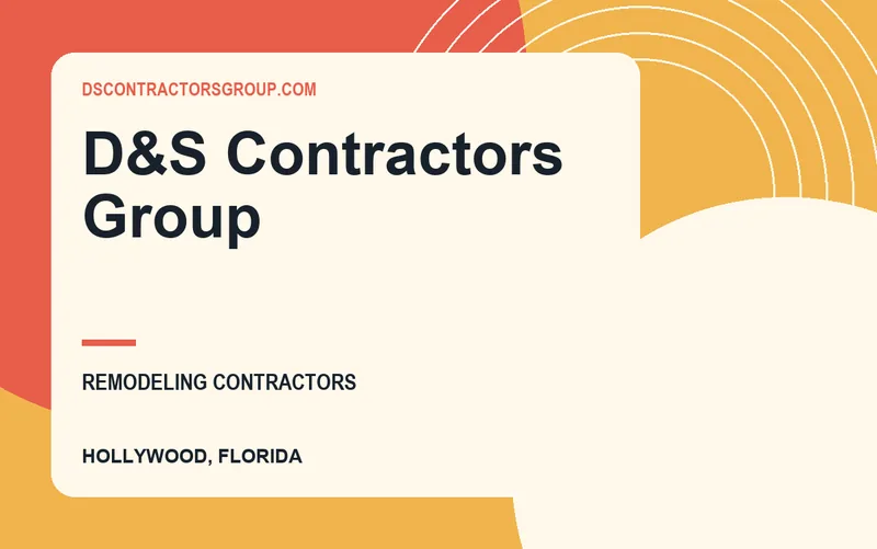 D&S Contractors Group in Hollywood, Florida