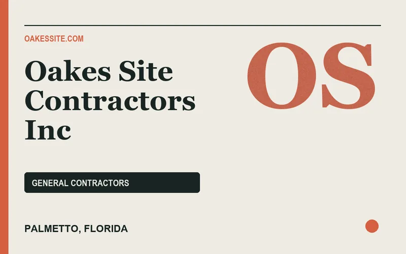 Oakes Site Contractors Inc in Palmetto, Florida