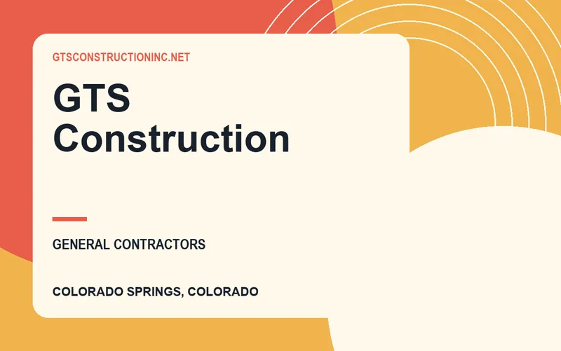 GTS Construction in Colorado Springs, Colorado