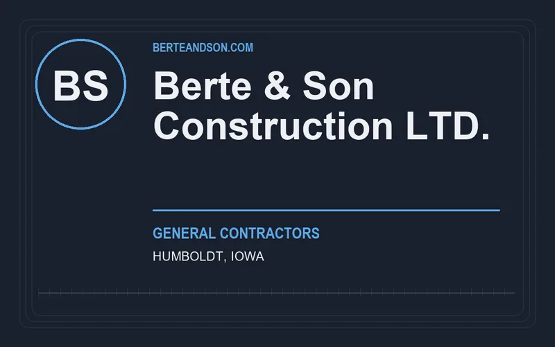 Berte & Son Construction LTD. in Humboldt, Iowa
