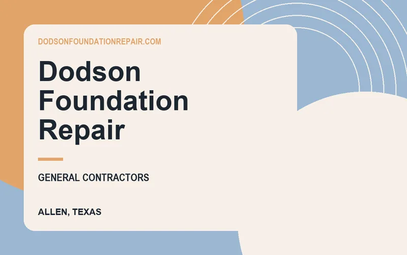 Dodson Foundation Repair in Allen, Texas