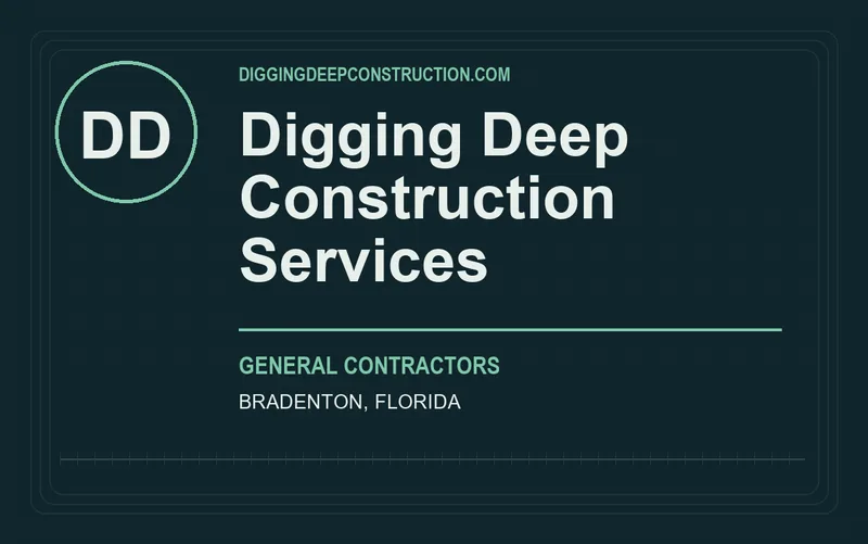 Digging Deep Construction Services in Bradenton, Florida