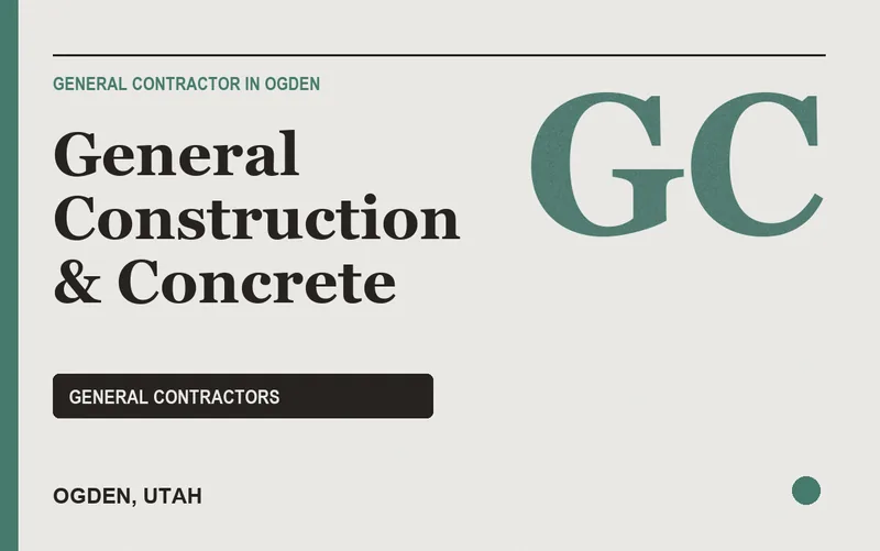 General Construction & Concrete in Ogden, Utah