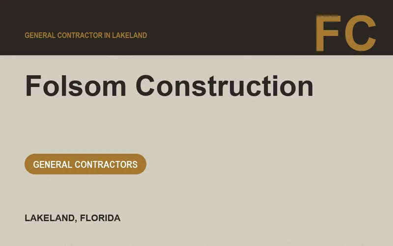 Folsom Construction in Lakeland, Florida