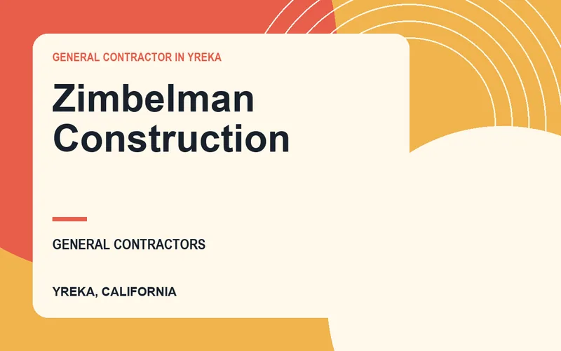 Zimbelman Construction in Yreka, California