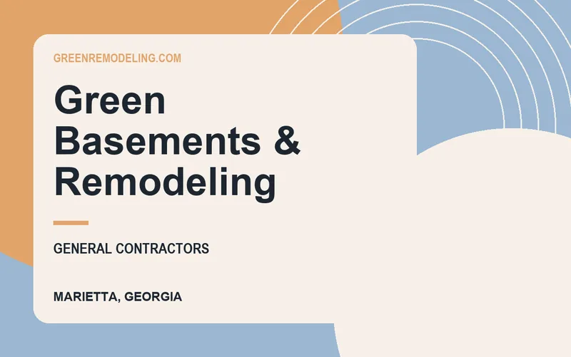 Green Basements & Remodeling in Marietta, Georgia