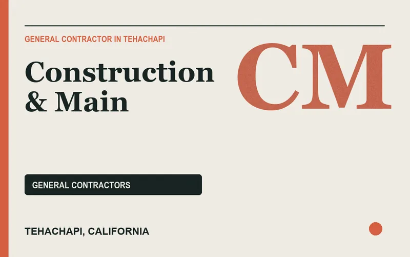 Construction & Main in Tehachapi, California