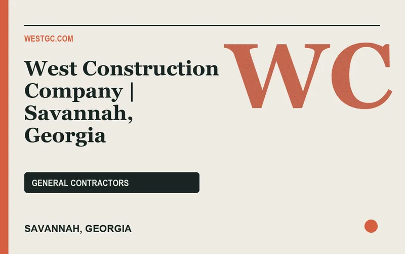 West Construction Company | Savannah, Georgia in Savannah, Georgia