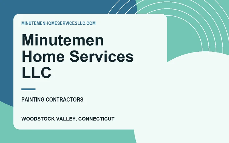 Minutemen Home Services LLC in Woodstock Valley, Connecticut
