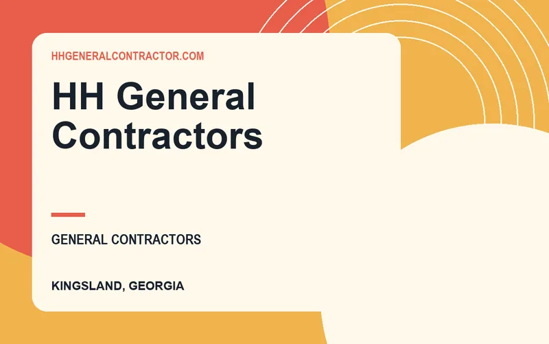 HH General Contractors in Kingsland, Georgia