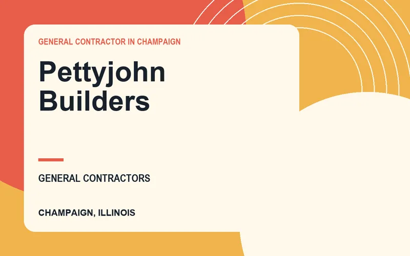 Pettyjohn Builders in Champaign, Illinois