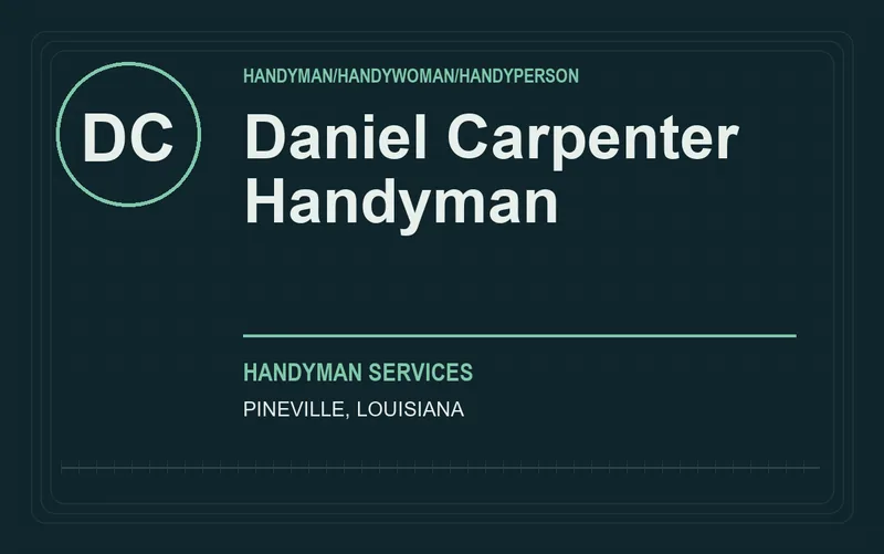 Daniel Carpenter Handyman in Pineville, Louisiana