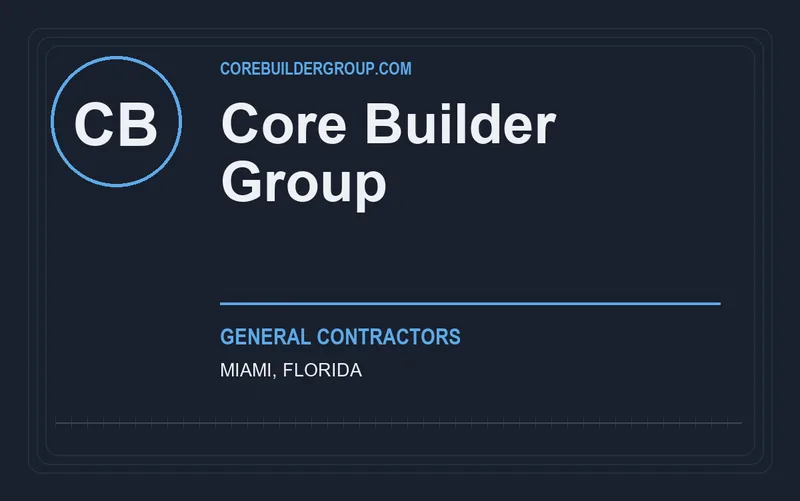 Core Builder Group in Miami, Florida