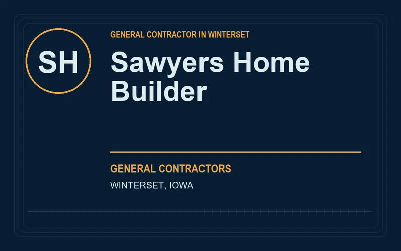 Sawyers Home Builder in Winterset, Iowa