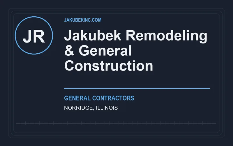 Jakubek Remodeling & General Construction in Norridge, Illinois