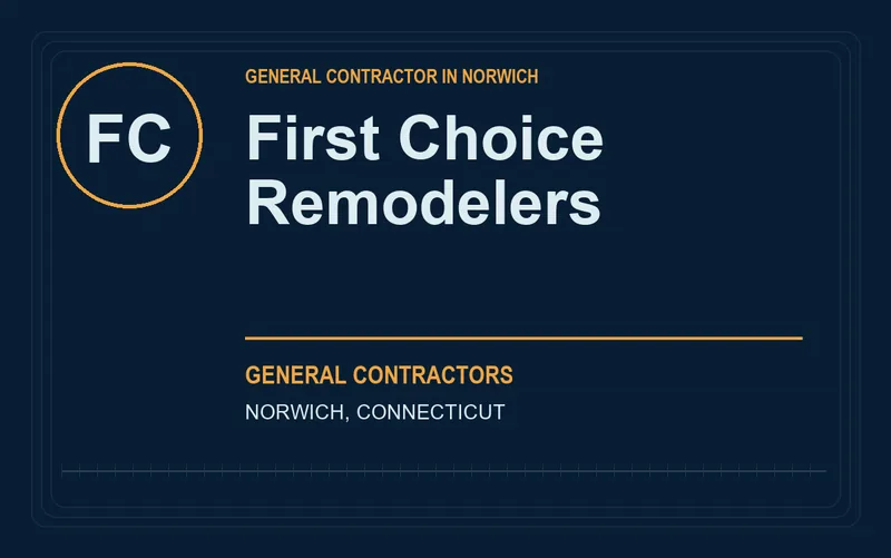 First Choice Remodelers in Norwich, Connecticut