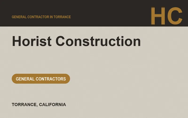 Horist Construction in Torrance, California