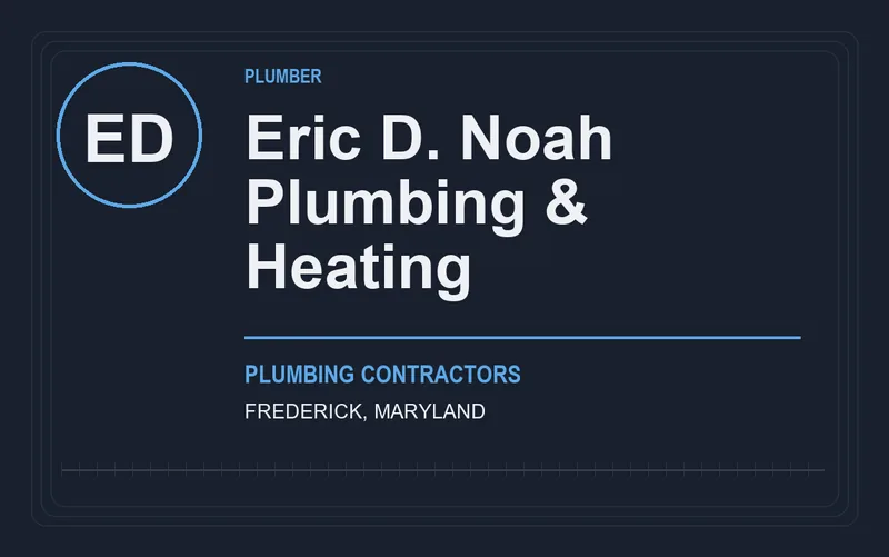 Eric D. Noah Plumbing & Heating in Frederick, Maryland