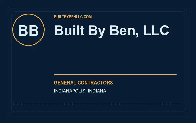 Built By Ben, LLC in Indianapolis, Indiana