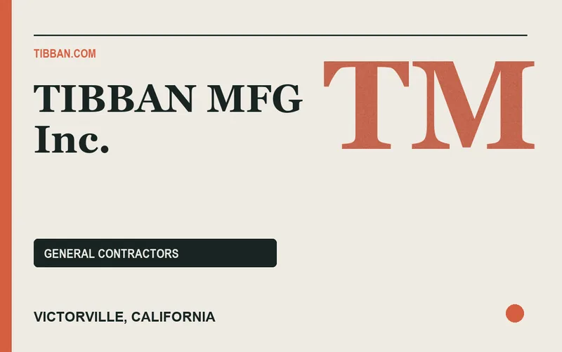 TIBBAN MFG Inc. in Victorville, California