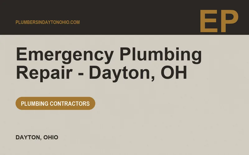 Emergency Plumbing Repair - Dayton, OH in Dayton, Ohio