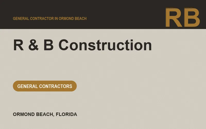 R & B Construction in Ormond Beach, Florida