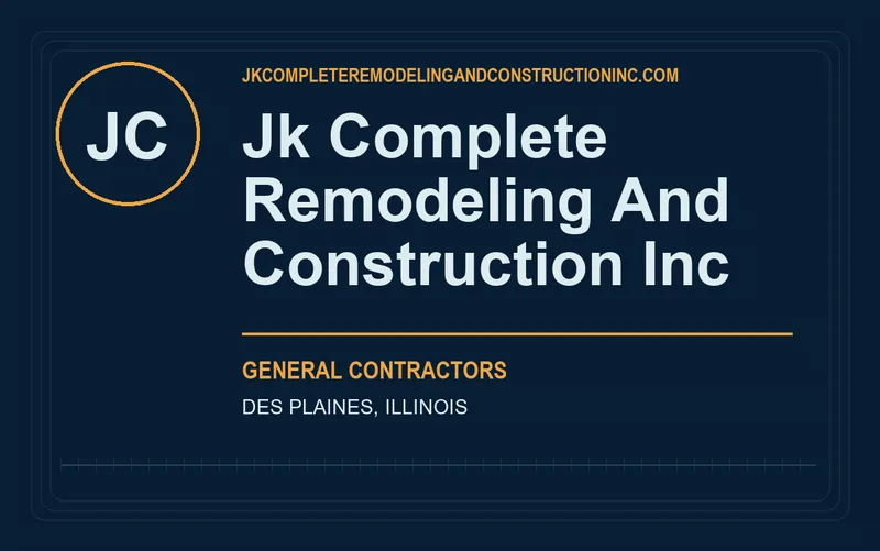 JK COMPLETE REMODELING AND CONSTRUCTION INC in Des Plaines, Illinois
