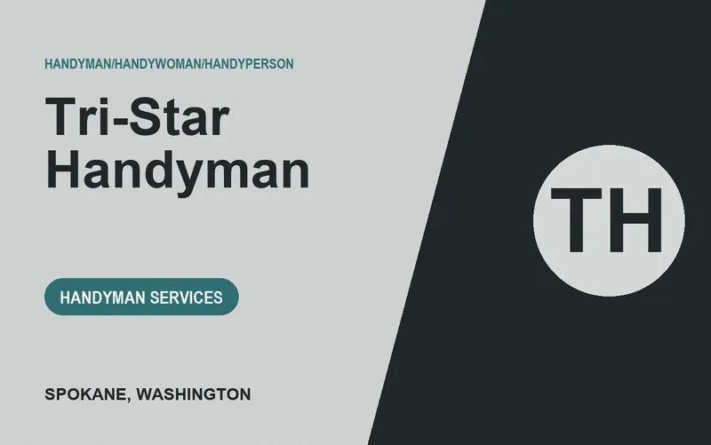 Tri-Star Handyman in Spokane, Washington