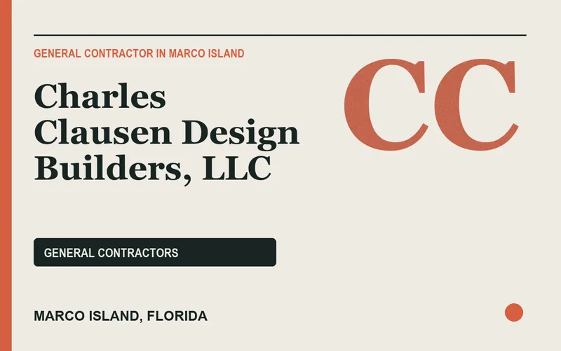 Charles Clausen Design Builders, LLC in Marco Island, Florida
