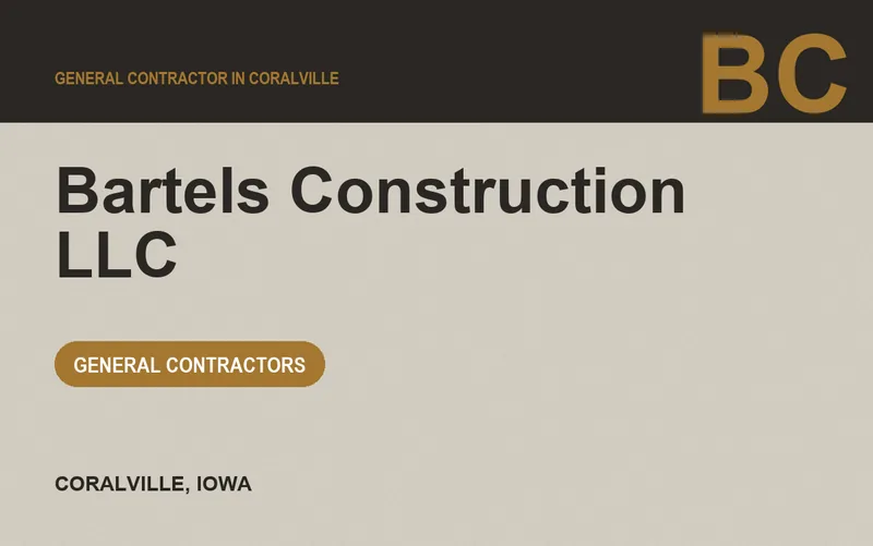 Bartels Construction LLC in Coralville, Iowa