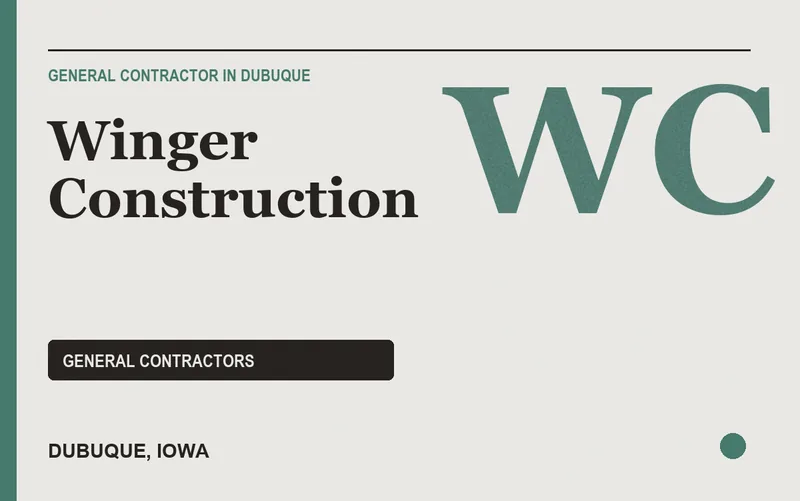 Winger Construction in Dubuque, Iowa