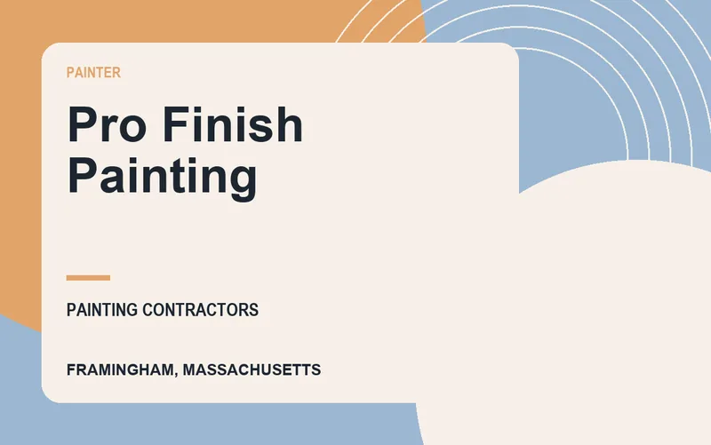 PRO FINISH PAINTING in Framingham, Massachusetts