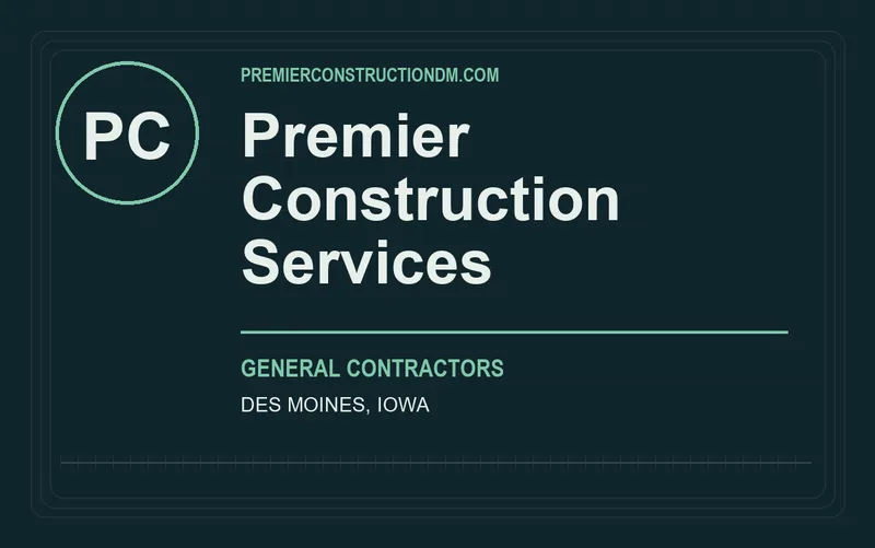 Premier Construction Services in Des Moines, Iowa