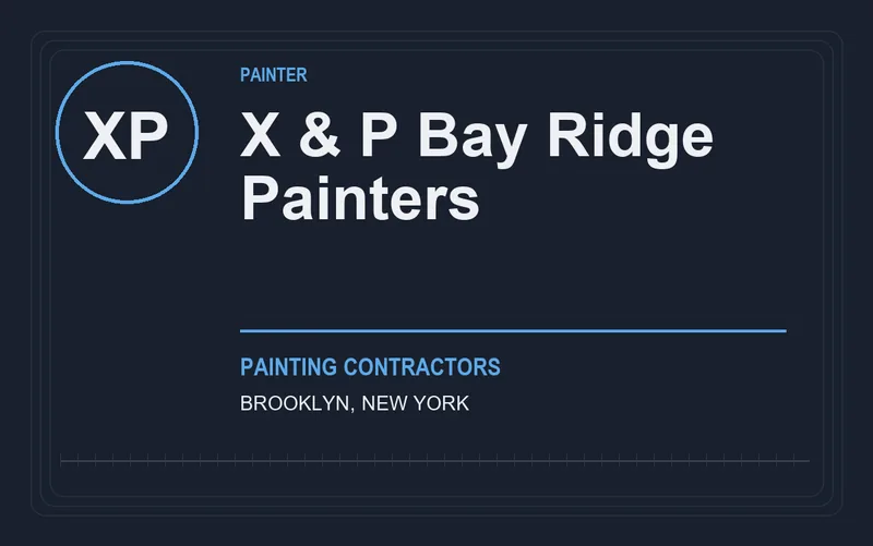 X & P Bay Ridge Painters in Brooklyn, New York