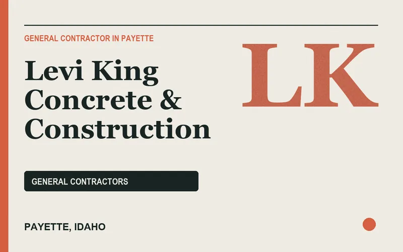 Levi King Concrete & Construction in Payette, Idaho