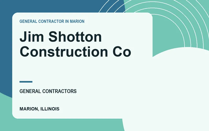 Jim Shotton Construction Co in Marion, Illinois