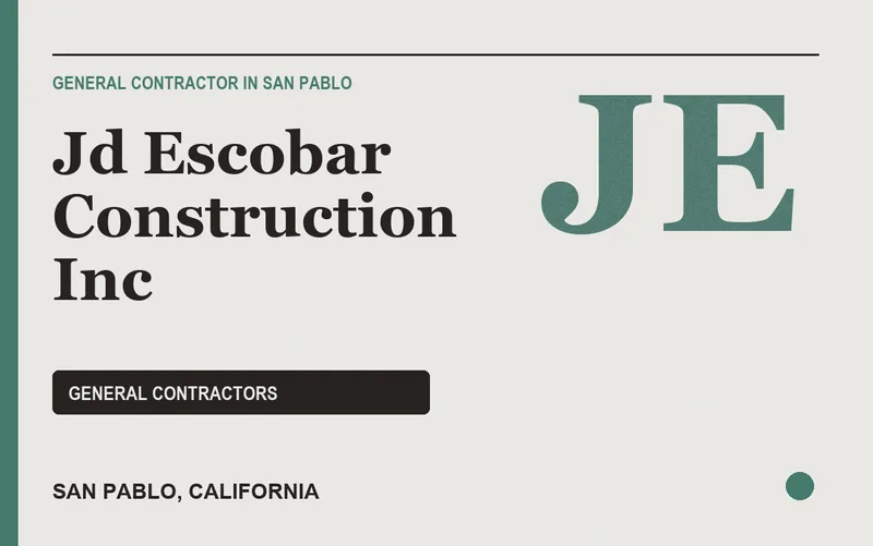 JD ESCOBAR CONSTRUCTION INC in San Pablo, California