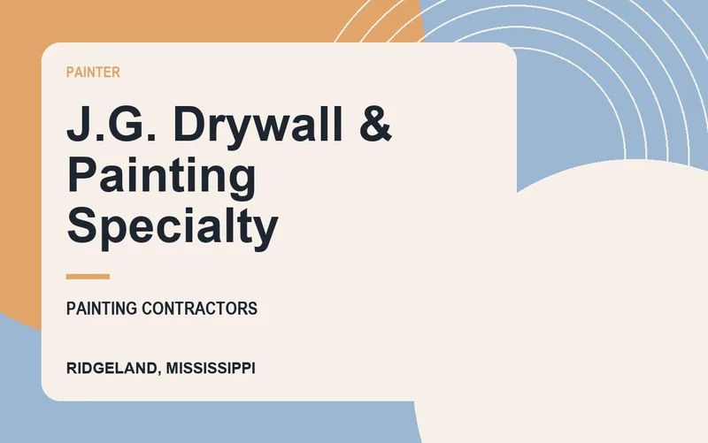 J.G. Drywall & Painting Specialty in Ridgeland, Mississippi