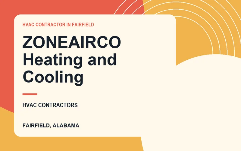 ZONEAIRCO Heating and Cooling in Fairfield, Alabama