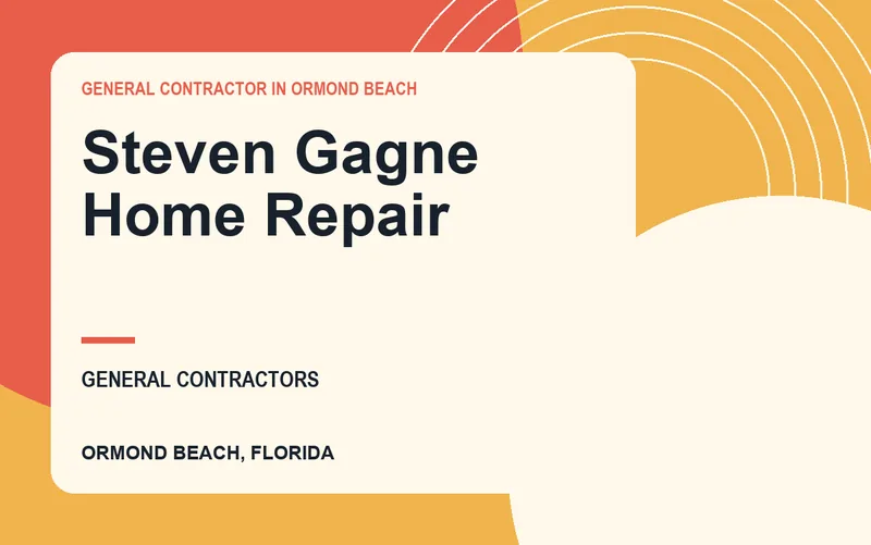 Steven Gagne Home Repair in Ormond Beach, Florida