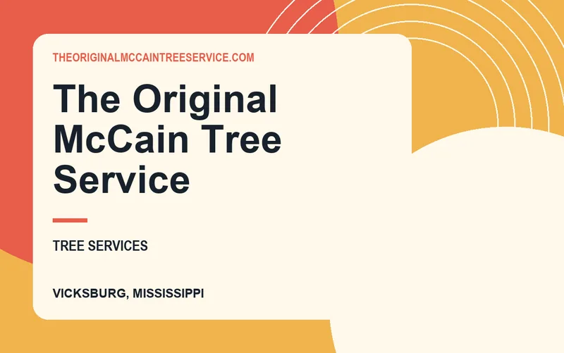 The Original McCain Tree Service in Vicksburg, Mississippi