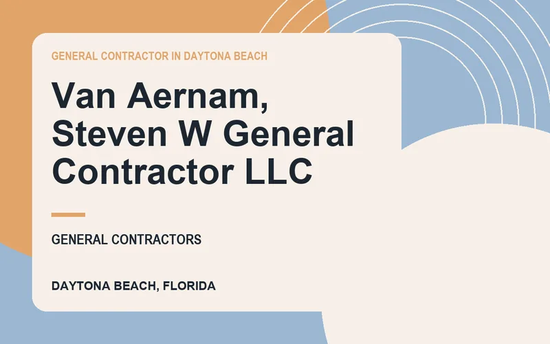 Van Aernam, Steven W General Contractor LLC in Daytona Beach, Florida