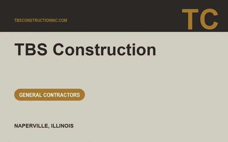 TBS Construction in Naperville, Illinois
