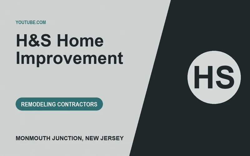 H&S Home Improvement in Monmouth Junction, New Jersey