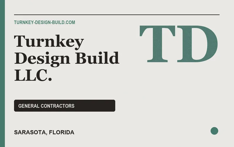 Turnkey Design Build LLC. in Sarasota, Florida