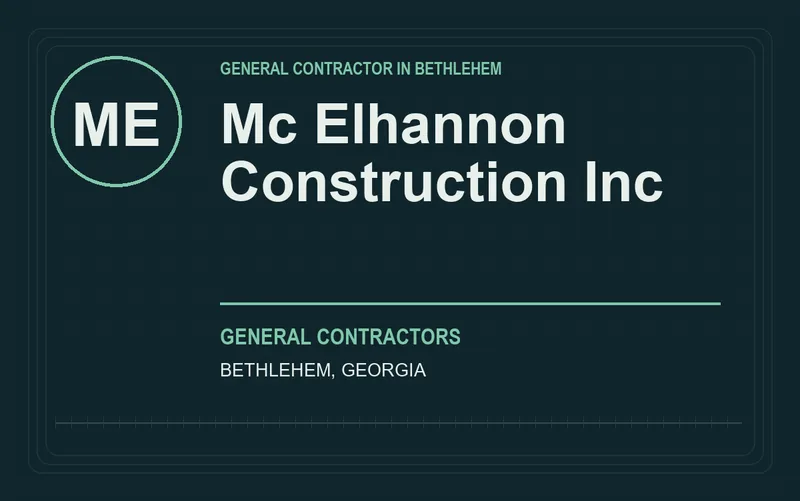 Mc Elhannon Construction Inc in Bethlehem, Georgia
