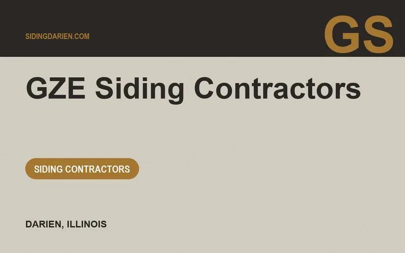 GZE Siding Contractors in Darien, Illinois