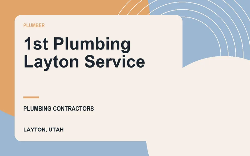 1st Plumbing Layton Service in Layton, Utah