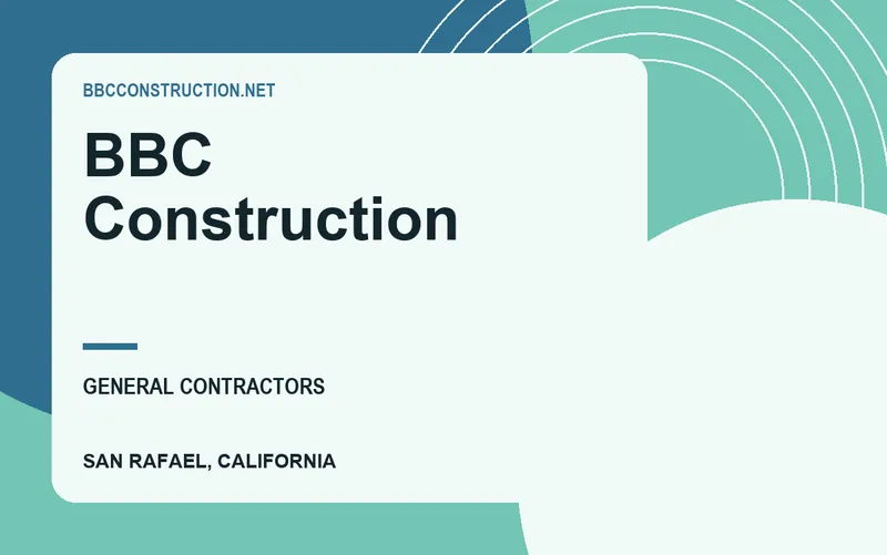 BBC Construction in San Rafael, California