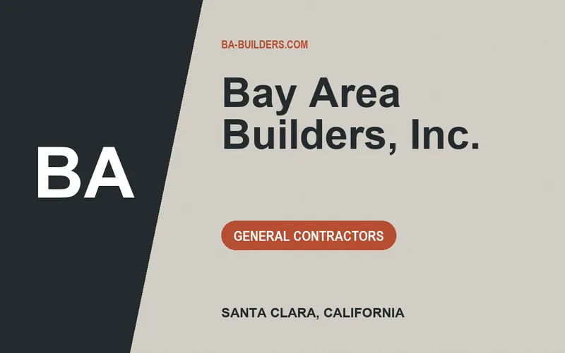 Bay Area Builders, Inc. in Santa Clara, California